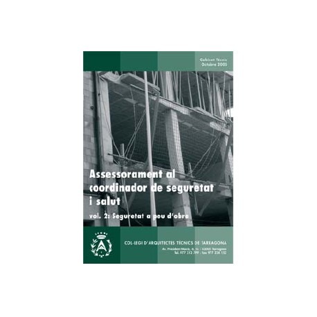 Assessorament al coordinador de seguretat i salut. Volum 2